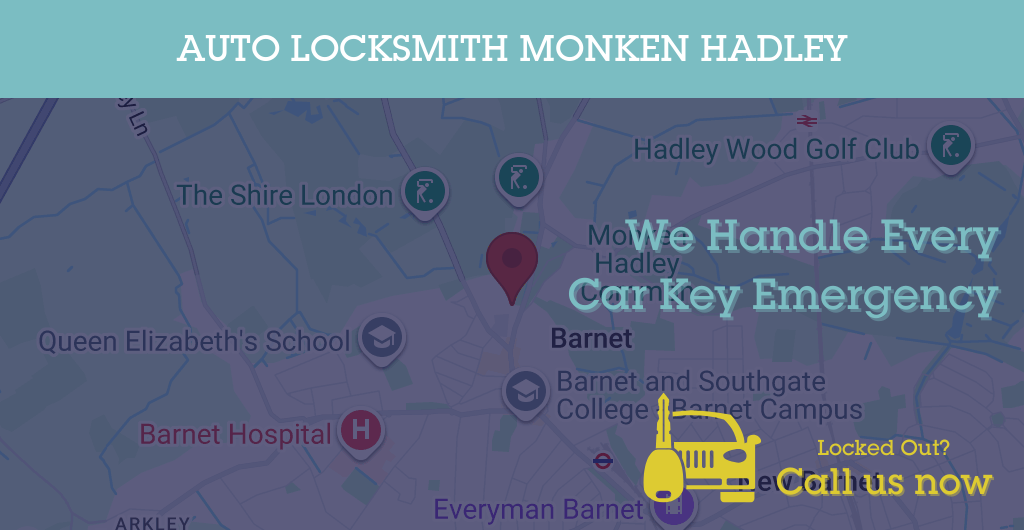 Auto Locksmith Services in Monken Hadley - EN postcode